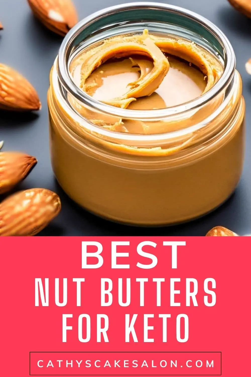 Keto Nut Butter What Is the Best Nut Butter for Keto? Our Top 5!