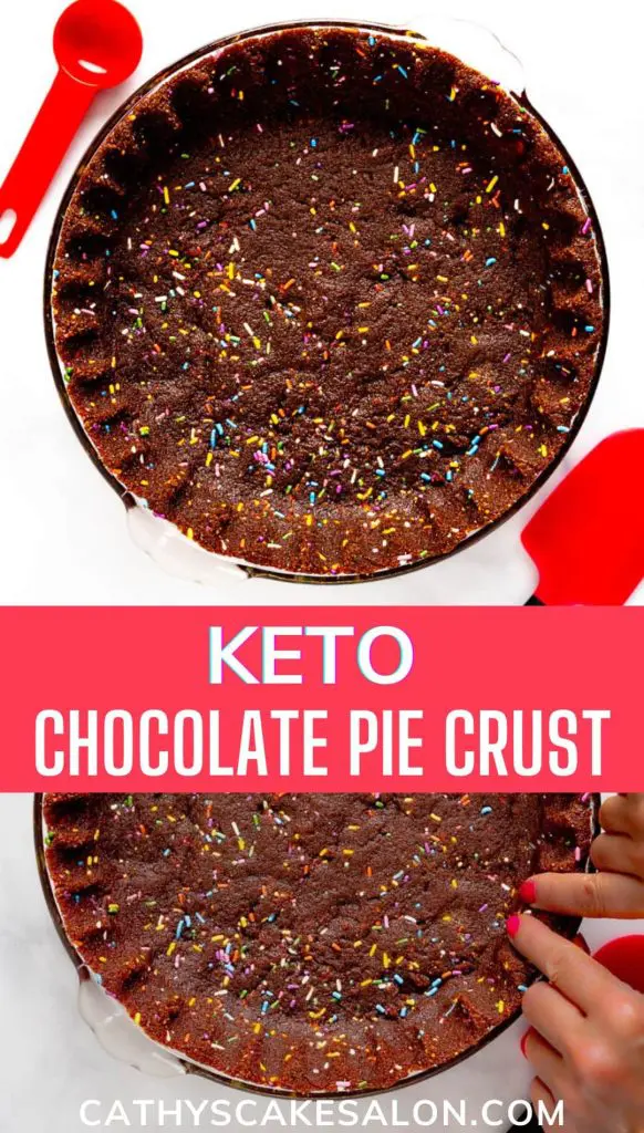Pinterest banner for this gluten free, sugar free, chocolate keto pie crust recipe.